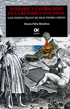 Portada Barbarie y canibalismo en la ret�rica colonial